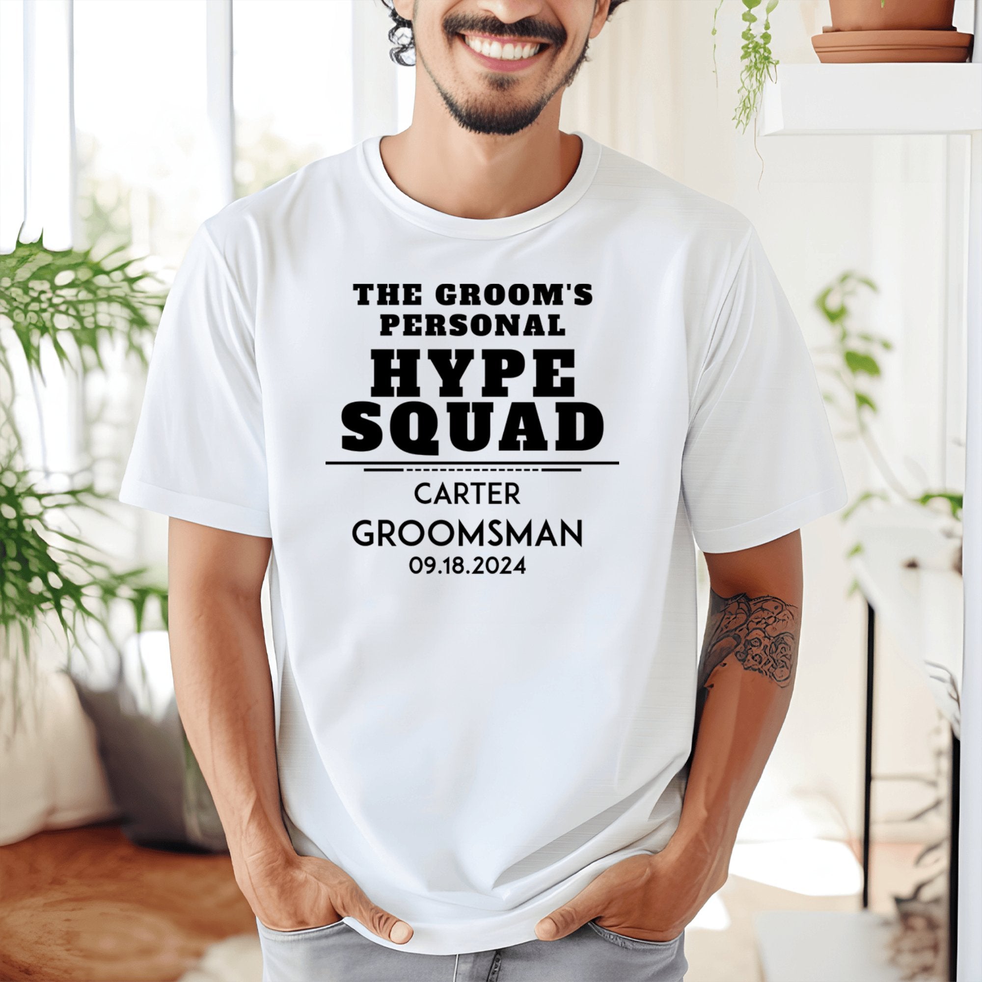 Personal Hype Squad Mens T Shirt - Groovy Groomsmen Gifts