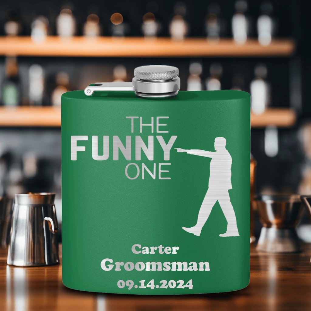 The Funny One Flask - Groovy Groomsmen Gifts