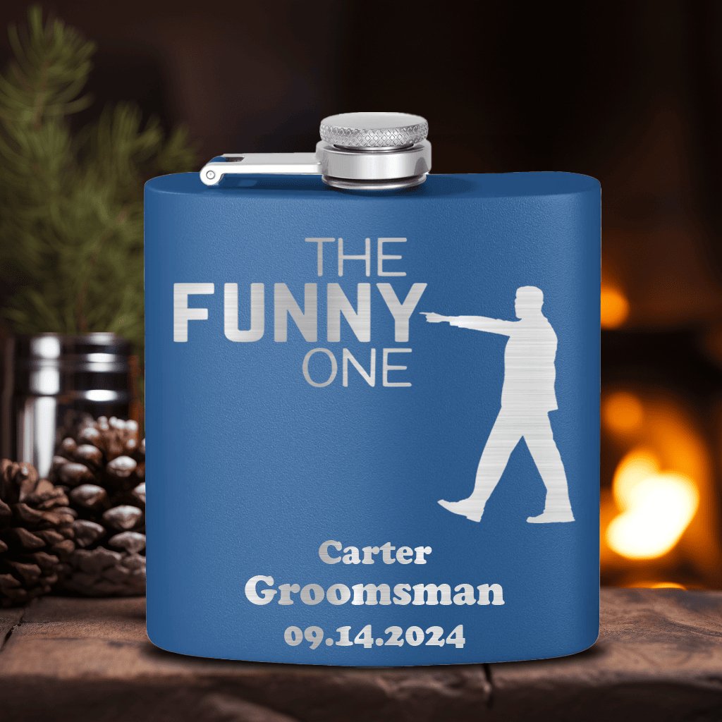 The Funny One Flask - Groovy Groomsmen Gifts