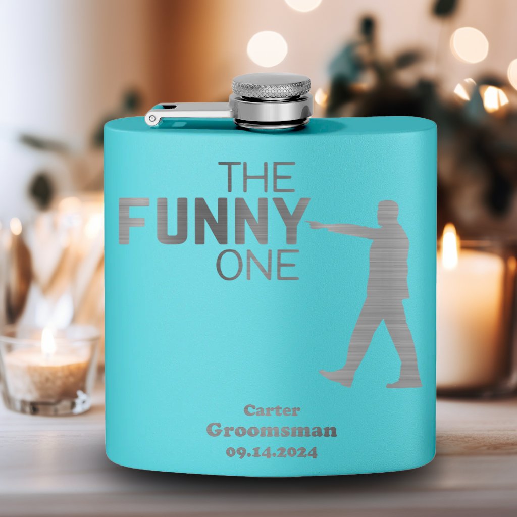 The Funny One Flask - Groovy Groomsmen Gifts