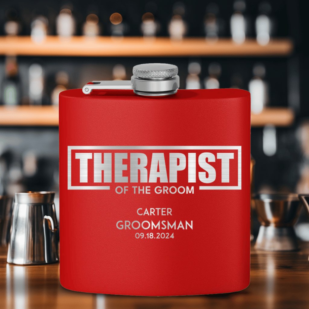 Therapist Of The Groom Flask - Groovy Groomsmen Gifts